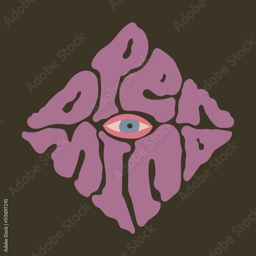 Open Mind hippy psychedelic lettering. Groovy doodle typography sticker for summer inspiration print. 70s retro poster with positive motivational phrase.