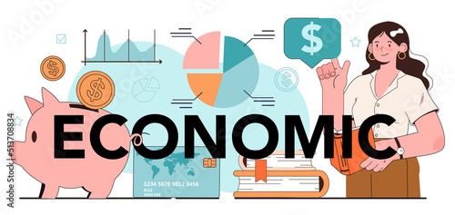 Economic typographic header. Student studying global economics