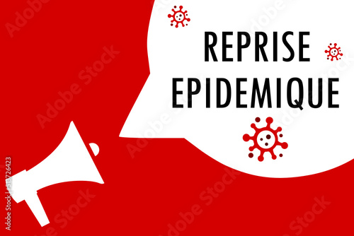 Megaphone Reprise Epidemique