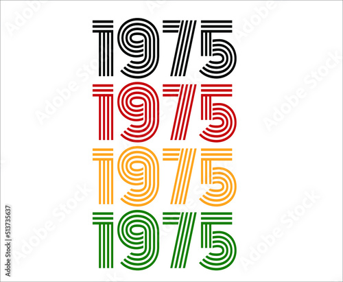 Year 1975 retro font. Vector with year for birthday in black, red, orange and green.