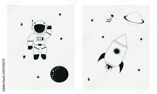 Сute baby posters rocket and astronaut. Outer space nursery design. Wall art cosmos. Creative vector design in Scandinavian style. Decoration of a children room or textiles. Kids black and white decor