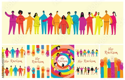 No racism. Characters of different nationalities are hugging, a poster with the phrase no racism. Text message to protest. Demonstration of solidarity, unity and love.