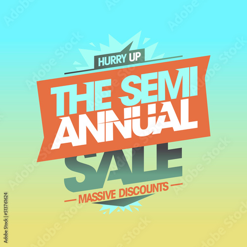 Semi-annual sale, massive discounts, vector web banner or flyer design