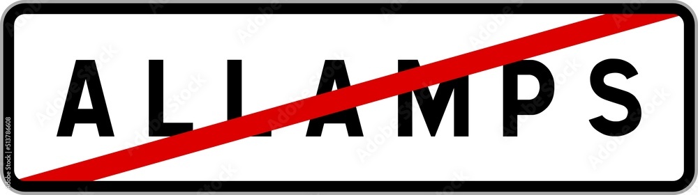 Panneau sortie ville agglomération Allamps / Town exit sign Allamps Panneau sortie ville agglomération Allamps / Town exit sign Allamps