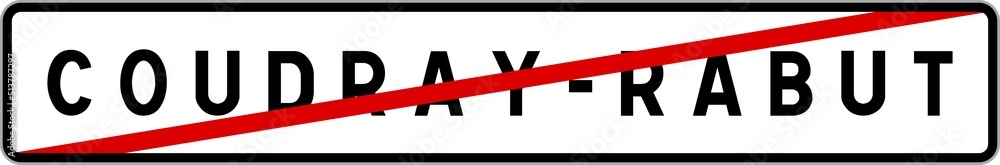 Panneau sortie ville agglomération Coudray-Rabut / Town exit sign Coudray-Rabut Panneau sortie ville agglomération Coudray-Rabut / Town exit sign Coudray-Rabut