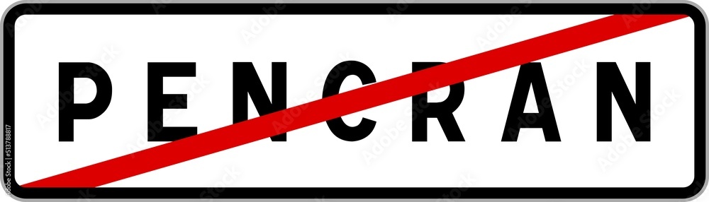 Panneau sortie ville agglomération Pencran / Town exit sign Pencran Panneau sortie ville agglomération Pencran / Town exit sign Pencran
