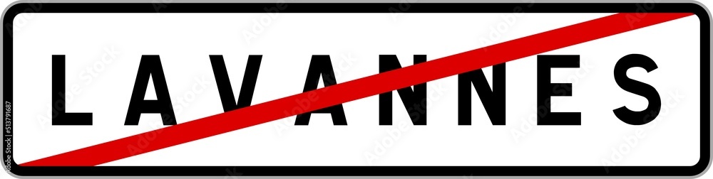 Panneau sortie ville agglomération Lavannes / Town exit sign Lavannes Panneau sortie ville agglomération Lavannes / Town exit sign Lavannes