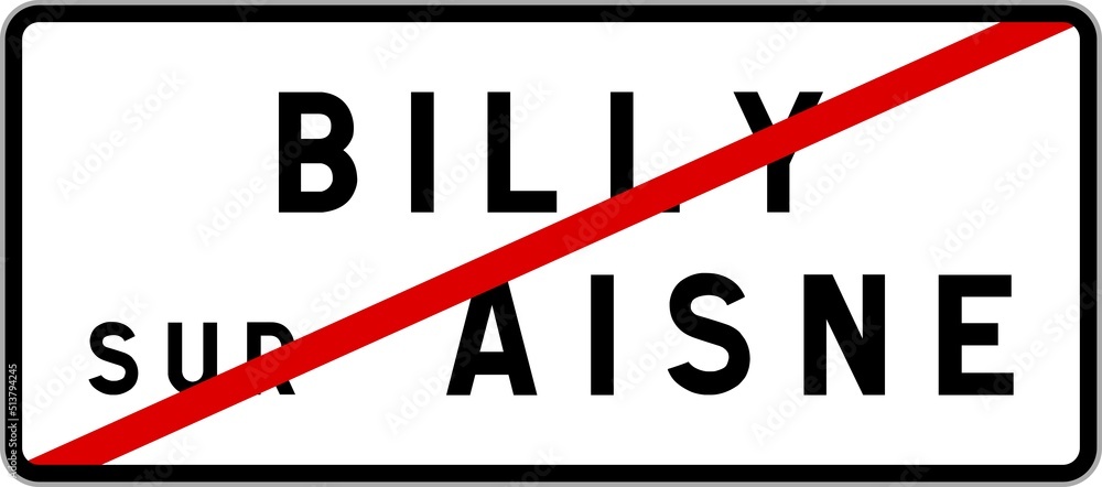 Panneau sortie ville agglomération BillysurAisne / Town exit sign