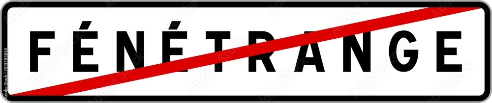 Panneau sortie ville agglomération Fénétrange / Town exit sign Fénétrange Panneau sortie ville agglomération Fénétrange / Town exit sign Fénétrange
