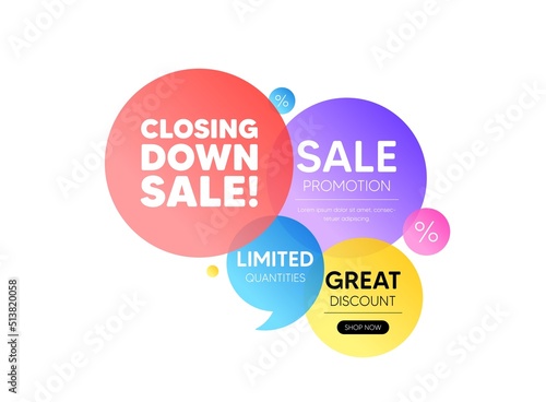 Discount offer bubble banner. Closing down sale. Special offer price sign. Advertising discounts symbol. Promo coupon banner. Closing down sale round tag. Quote shape element. Vector