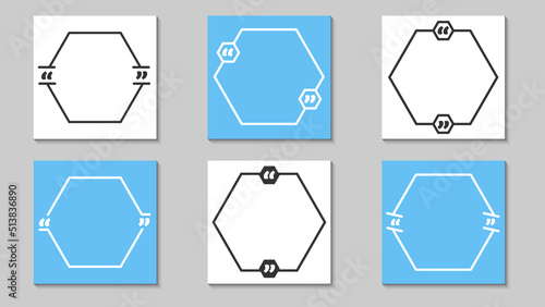 Quote frames blank templates set using basic of hexagonal shape. Creative vector banner illustration