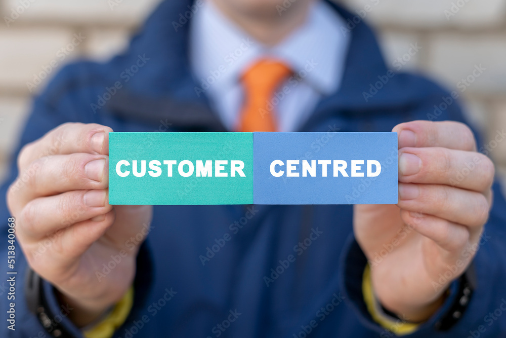 Concept of customer centred. Consumer first orientation. Client centricity business model. Customer-oriented service. Concept of customer centred. Consumer first orientation. Client centricity business model. Customer-oriented service.