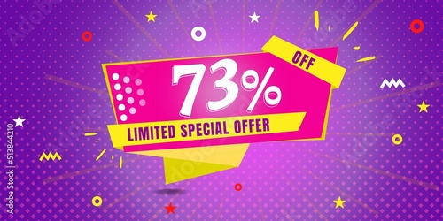 73  off limited special offer. Banner with seventy three percent discount on a  purple background with yellow square and pink