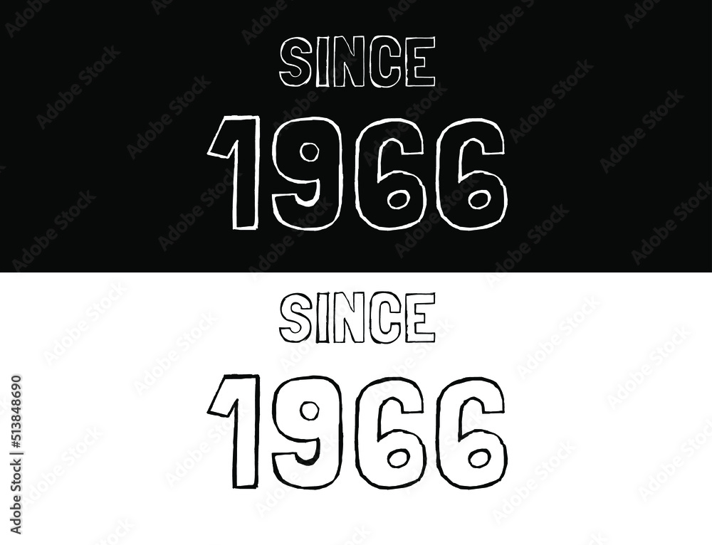 Since 1966 black and white. Banner with commemorative date year.