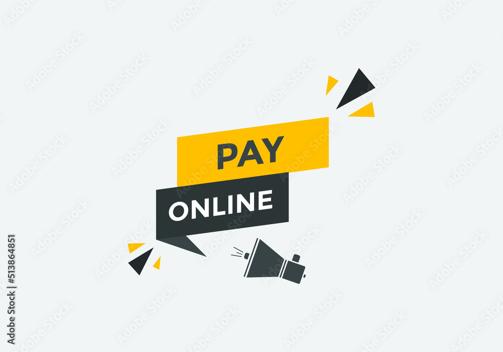 Pay Online Promotion text button. Sign icon banner
