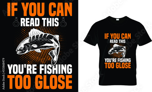 If you can read this you're fishin too glose(t shirt design template).eps

