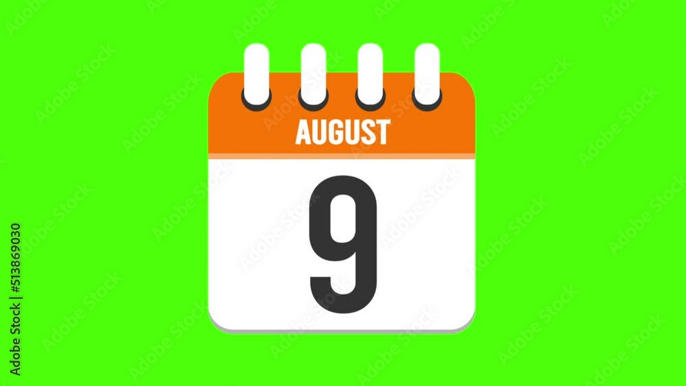 August 9. Calendar appearing, with the pages dropping down to the date august 9. Green background, chroma key August 9. Calendar appearing, with the pages dropping down to the date august 9. Green background, chroma key