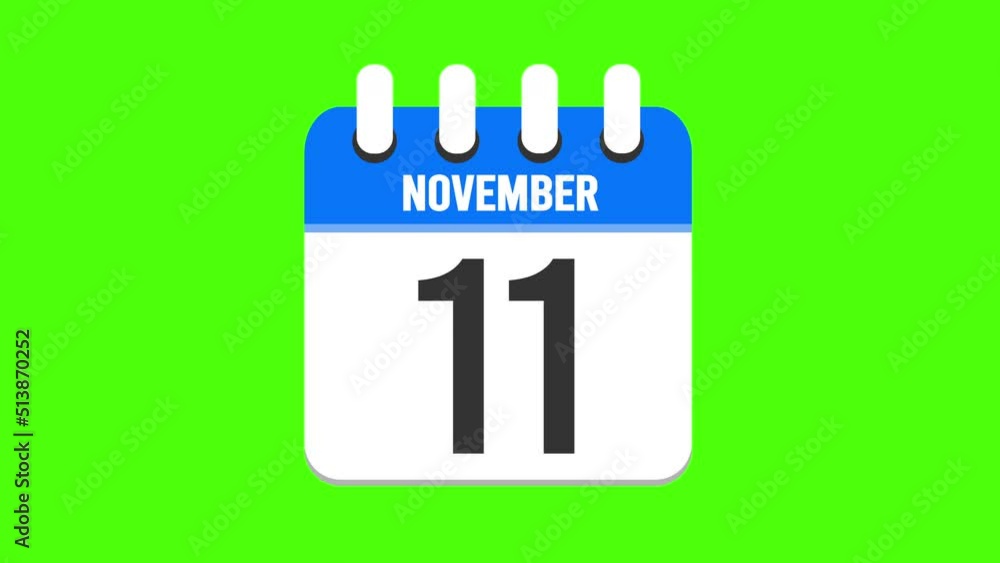 November 11. Calendar appearing, with the pages dropping down to the date november 11. Green background, chroma key November 11. Calendar appearing, with the pages dropping down to the date november 11. Green background, chroma key