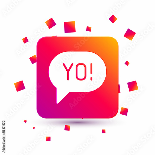 White Yo slang lettering icon isolated on white background. Greeting words. Square color button. Vector