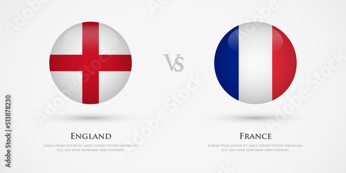 Free Download England vs France country flags template. The concept for game, competition, relations, friendship, cooperation, versus. - GFXLoad