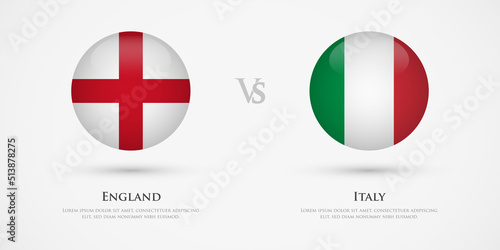 England vs Italy country flags template. The concept for game, competition, relations, friendship, cooperation, versus.