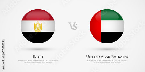 Egypt vs United Arab Emirates country flags template. The concept for game, competition, relations, friendship, cooperation, versus.