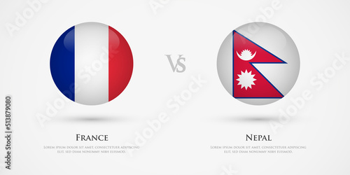 Free Download France vs Nepal country flags template. The concept for game, competition, relations, friendship, cooperation, versus. - GFXLoad