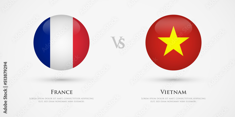 France vs Vietnam country flags template. The concept for game, competition, relations, friendship, cooperation, versus. France vs Vietnam country flags template. The concept for game, competition, relations, friendship, cooperation, versus.