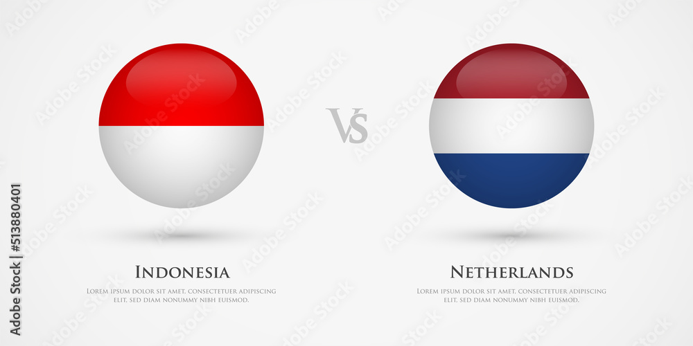 Indonesia vs Netherlands country flags template. The concept for game, competition, relations, friendship, cooperation, versus. Indonesia vs Netherlands country flags template. The concept for game, competition, relations, friendship, cooperation, versus.