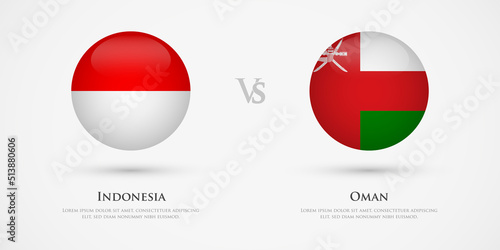 Free Download Indonesia vs Oman country flags template. The concept for game, competition, relations, friendship, cooperation, versus. - GFXLoad