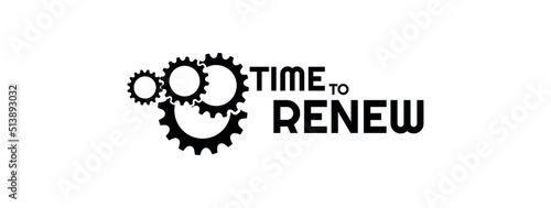 time to renew sign on white ackground	