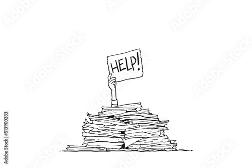 Person burried by tons of document files holding HELP sign. Concept of bureaucracy and paperwork.  Cartoon vector illustration design