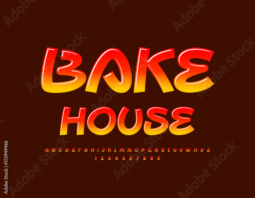 Vector bright banner Bake House. Stylish Hanwritten Font. Glossy Alphabet Letters and Numbers set