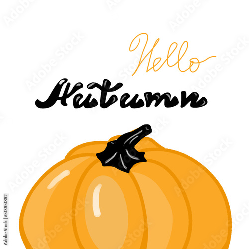 Hello, Autumn greeting banner with hand written inscription and pumpkin