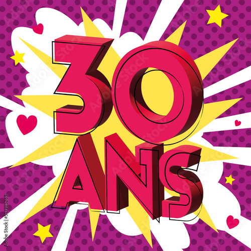 30 ans Carte Anniversaire popart Rose sources