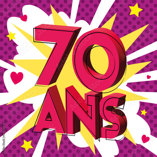 70 ans Carte Anniversaire popart Rose sources