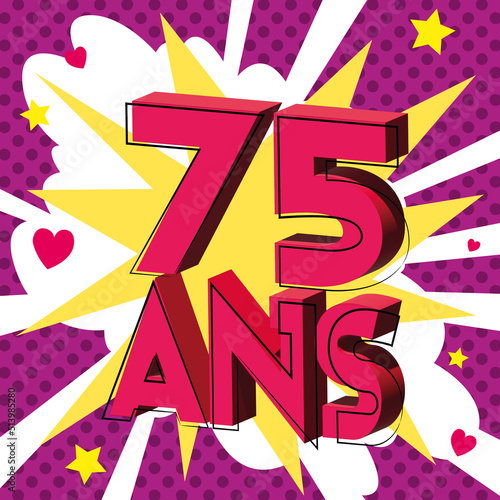 75 ans Carte Anniversaire popart Rose sources