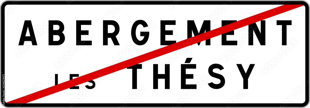 Panneau sortie ville agglomération Abergement-lès-Thésy / Town exit sign Abergement-lès-Thésy Panneau sortie ville agglomération Abergement-lès-Thésy / Town exit sign Abergement-lès-Thésy
