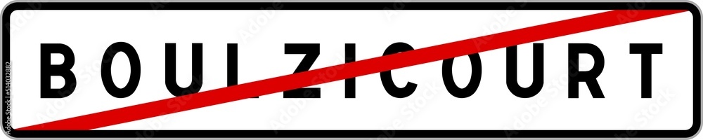 Panneau sortie ville agglomération Boulzicourt / Town exit sign Boulzicourt Panneau sortie ville agglomération Boulzicourt / Town exit sign Boulzicourt