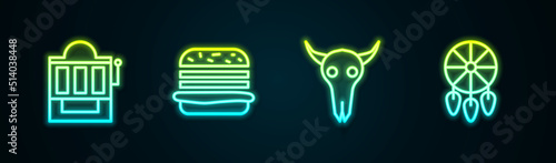Set line Slot machine, Burger, Buffalo skull and Dream catcher with feathers. Glowing neon icon. Vector
