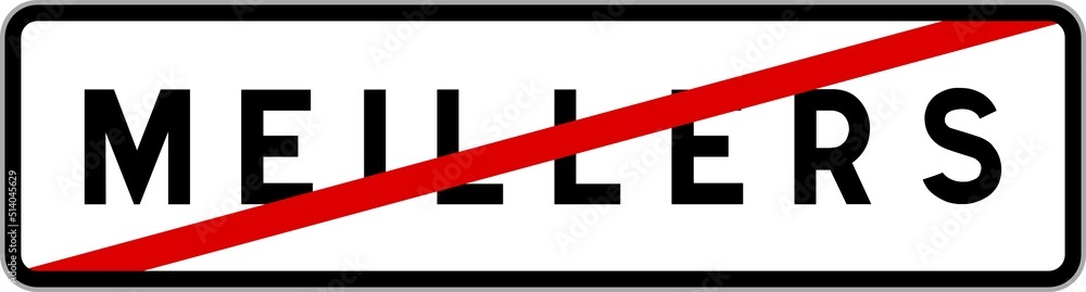Panneau sortie ville agglomération Meillers / Town exit sign Meillers Panneau sortie ville agglomération Meillers / Town exit sign Meillers