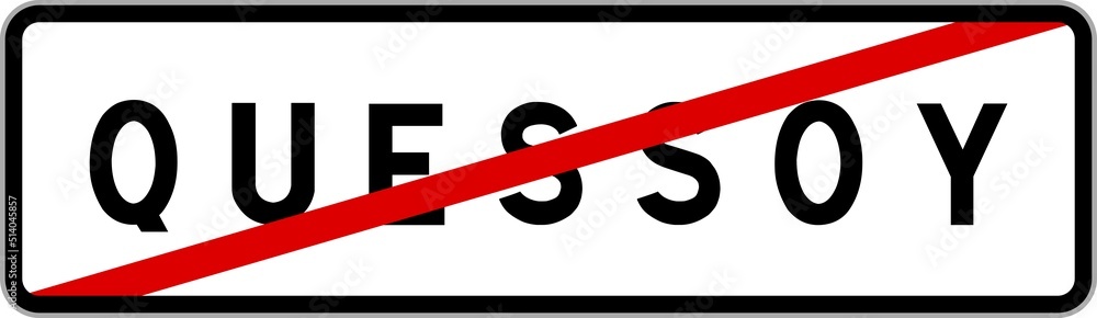 Panneau sortie ville agglomération Quessoy / Town exit sign Quessoy Panneau sortie ville agglomération Quessoy / Town exit sign Quessoy