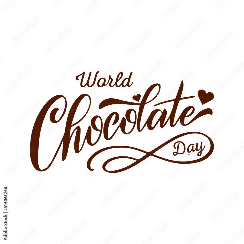World Chocolate Day , Hand Drawn Lettering World Chocolate Day