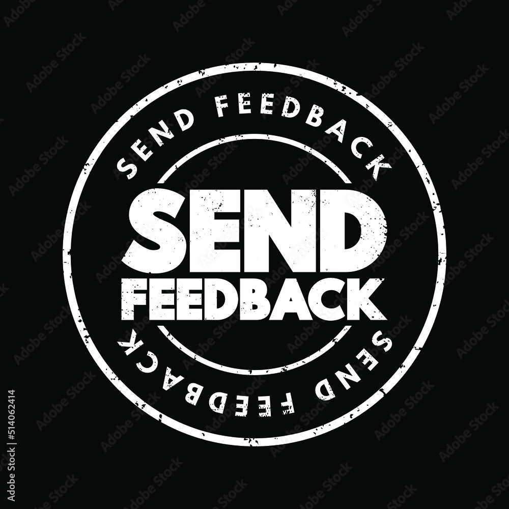 Send Feedback text stamp, concept background