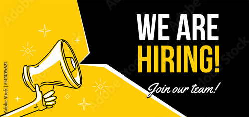 We are hiring - advertising sign with megaphone
