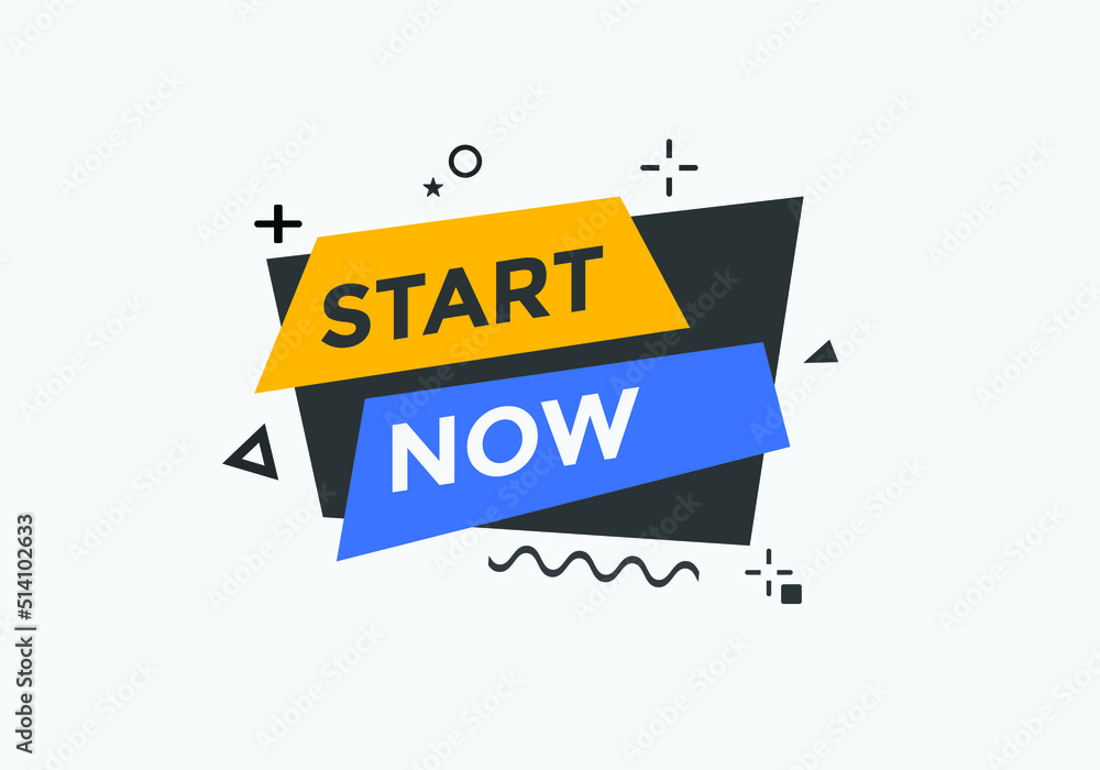 Start now text label sticker. Sign icon button
Start now text label sticker. Sign icon button