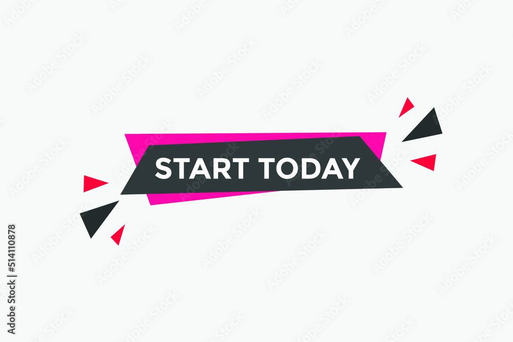 Start today button. social media post design. Colorful banner template
Start today button. social media post design. Colorful banner template