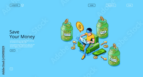 Save money banner with isometric glass jars with gold coins and man sitting in chair with laptop. Concept of savings for pension, education and travel, vector landing page