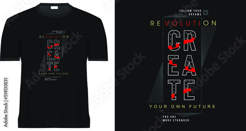 CREATE, FUTURE TYPOGRAPHY VECTOR DESIGN WITH VERTICAL BOXES TEXTURE EFFECT. Stars and geometrical shapes. Revolution, dreams, future and strong positive quotes