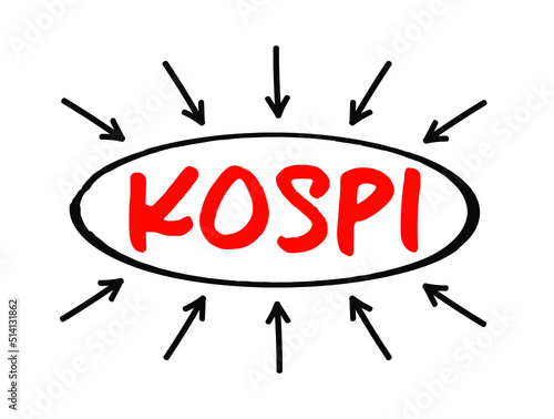 KOSPI - Korean Composite Stock Price Indexes acronym text with arrows, business concept background